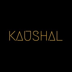 Kaushal