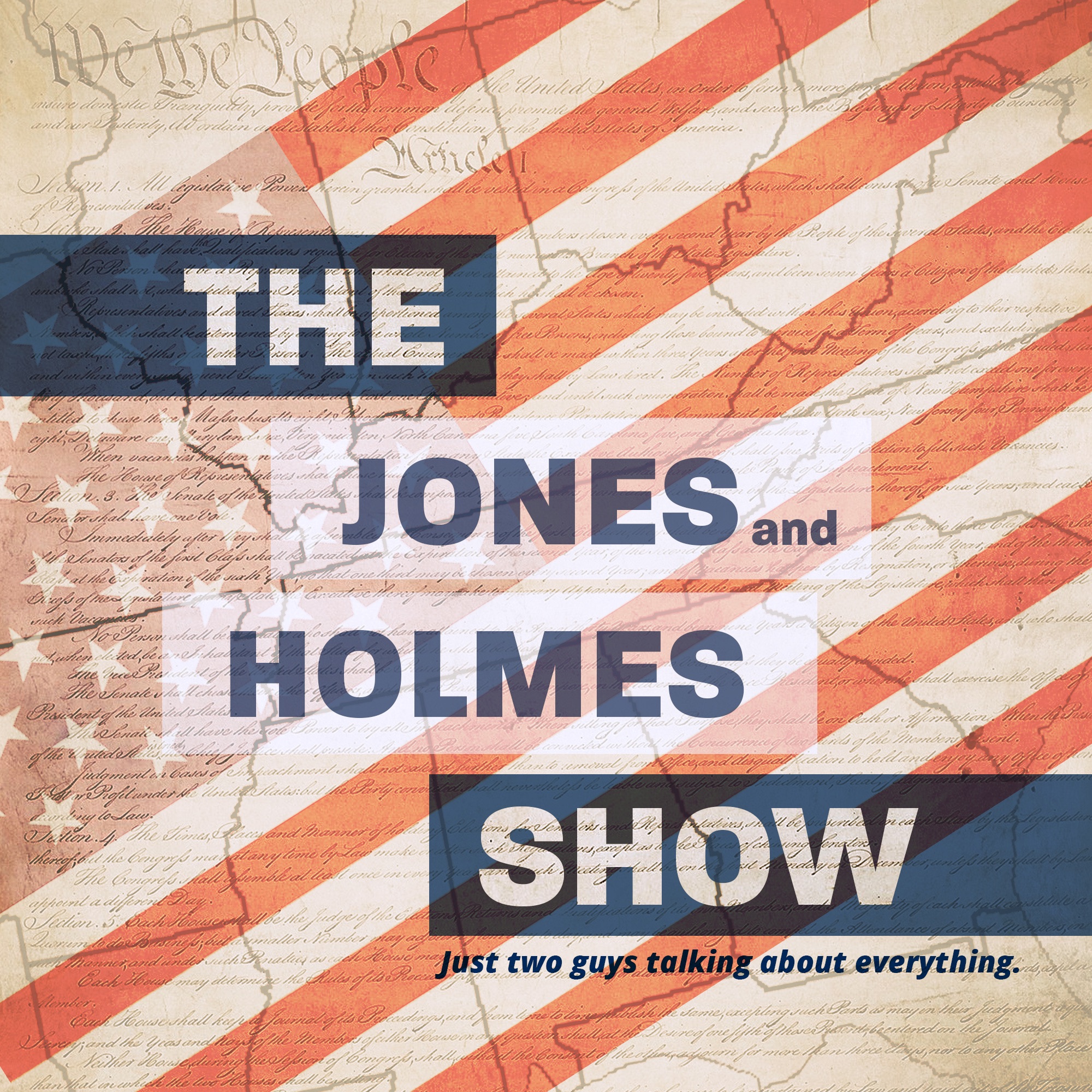 The Jones and Holmes Show