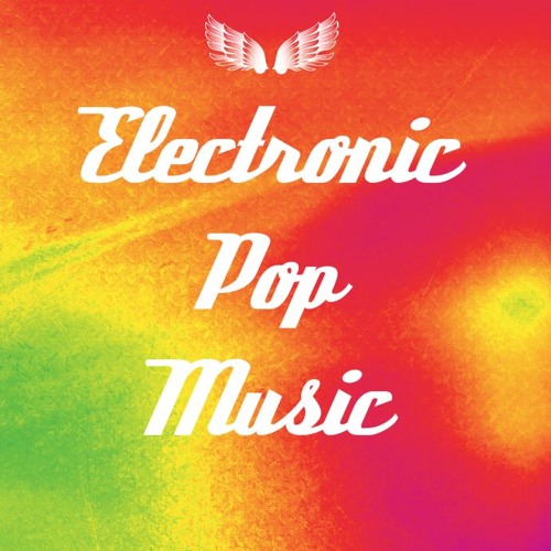 Electronic Pop Music 