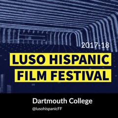 Luso Hispanic Film Festival @ Dartmouth