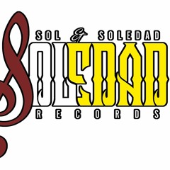 Sol & Soledad Records