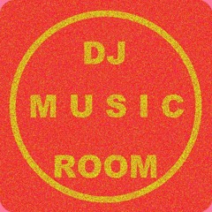 Dj Music Room Mix Set