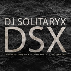 DSX - DJ SolitaryX