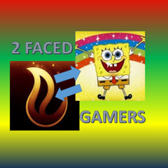 2 Faced Gamers