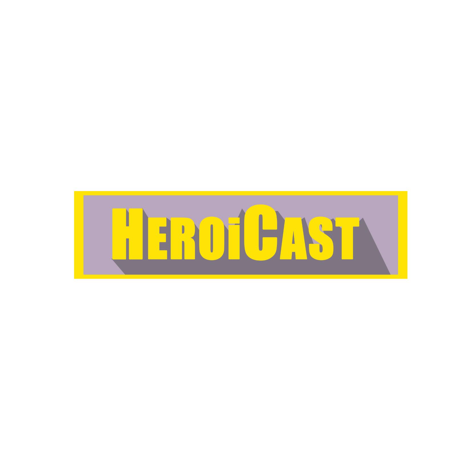 HeroiCast