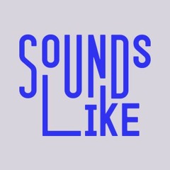 Sounds Like Podcast