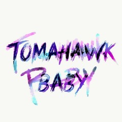 Tomahawk Baby