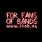 For Fans Of Bands
