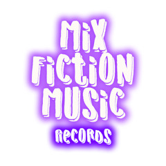 Mix Fiction Music Records