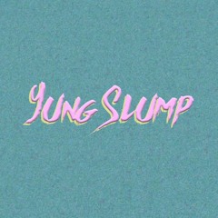 yung slump