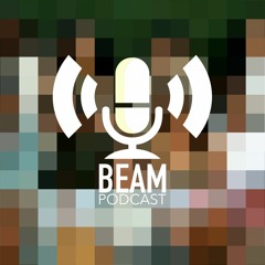 B.E.A.M. Podcast