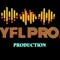 YFL PRO. PRODUCTION