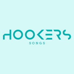 HOOKERS SONGS