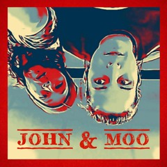 John & moo podcast