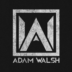 Adam Walsh (Adam Pro-Duced It)