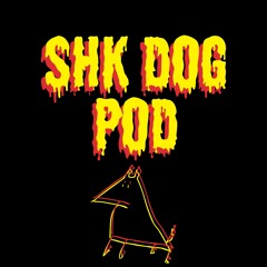 Shake Dog Podcast