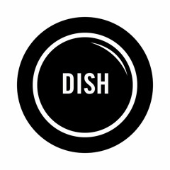 Dish