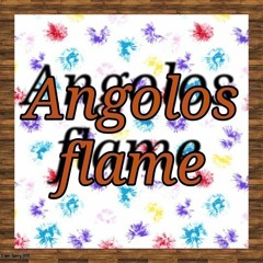 Angolos Flame