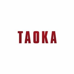 TAOKA