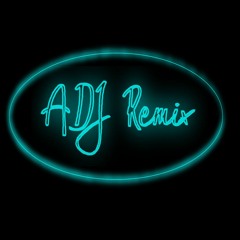 ADJ Remix