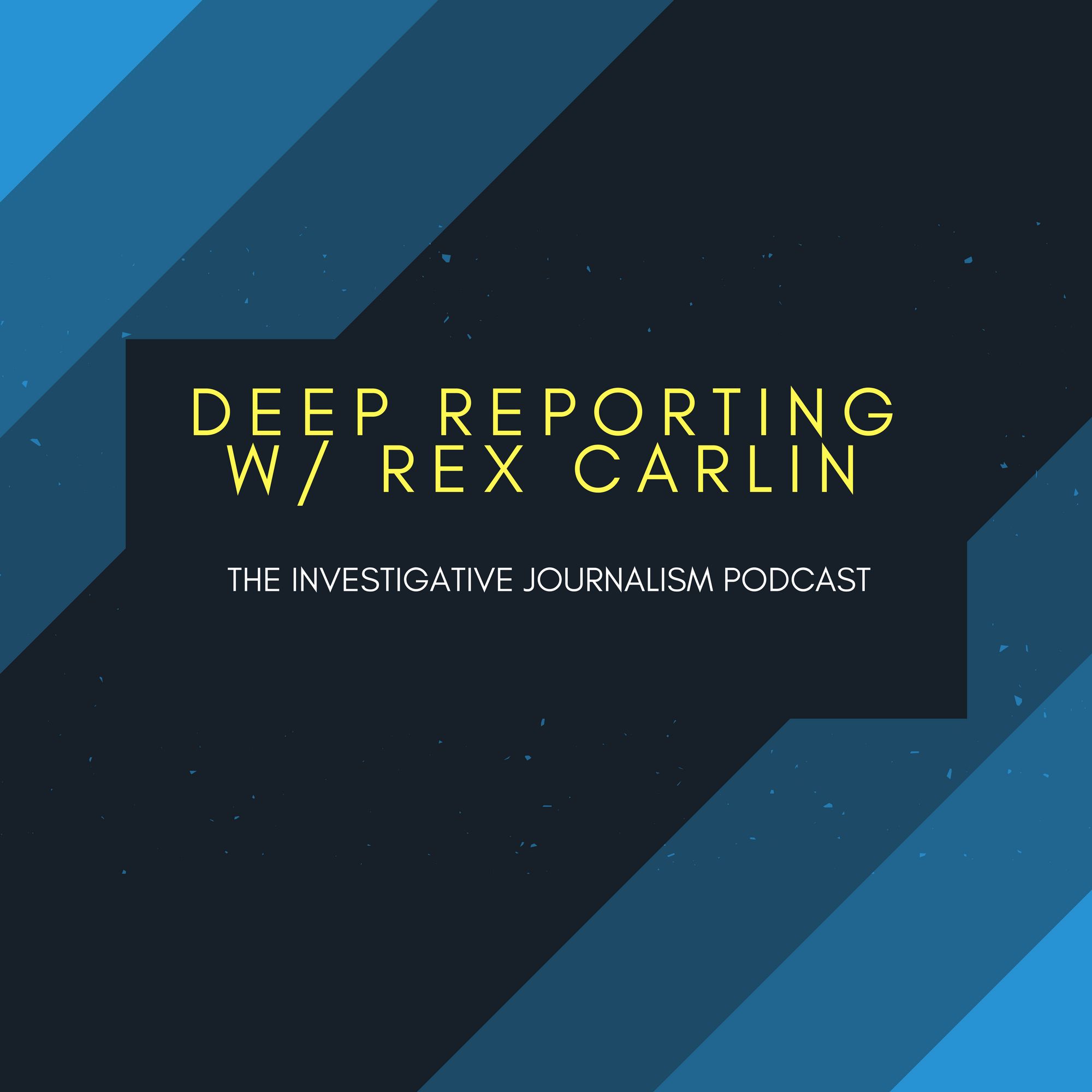 Deep Reporting Journalism Pod