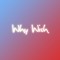Why Wish