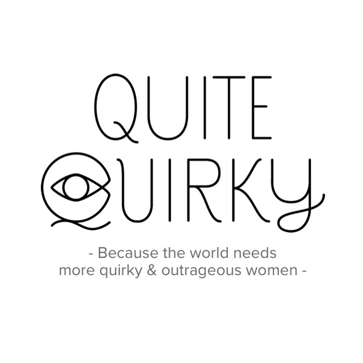 Quite Quirky Episode One