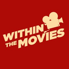 Within The Movies