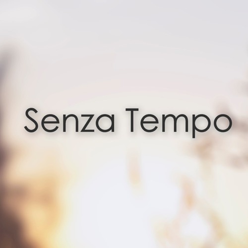 Senza Tempo S Stream