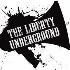 The Liberty Underground