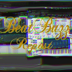BeatBuzz Repost(Hip-Hop/Trap/EDM)