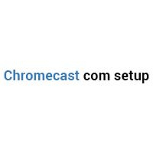 Stream Chromecast Com Setup | Listen to podcast episodes online for free on  SoundCloud