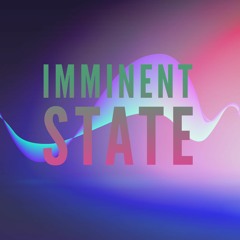 Imminent State