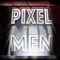 Pixel Men Music - Whack Family Records