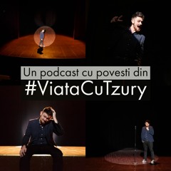 Viata cu Tzury