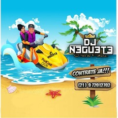 #PODCAST 005 - DJ NEGUETE [ RITMADA 2018 ]