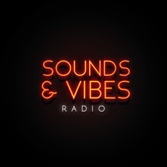 Sounds & Vibes Radio