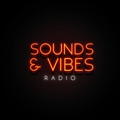 Sounds & Vibes Radio