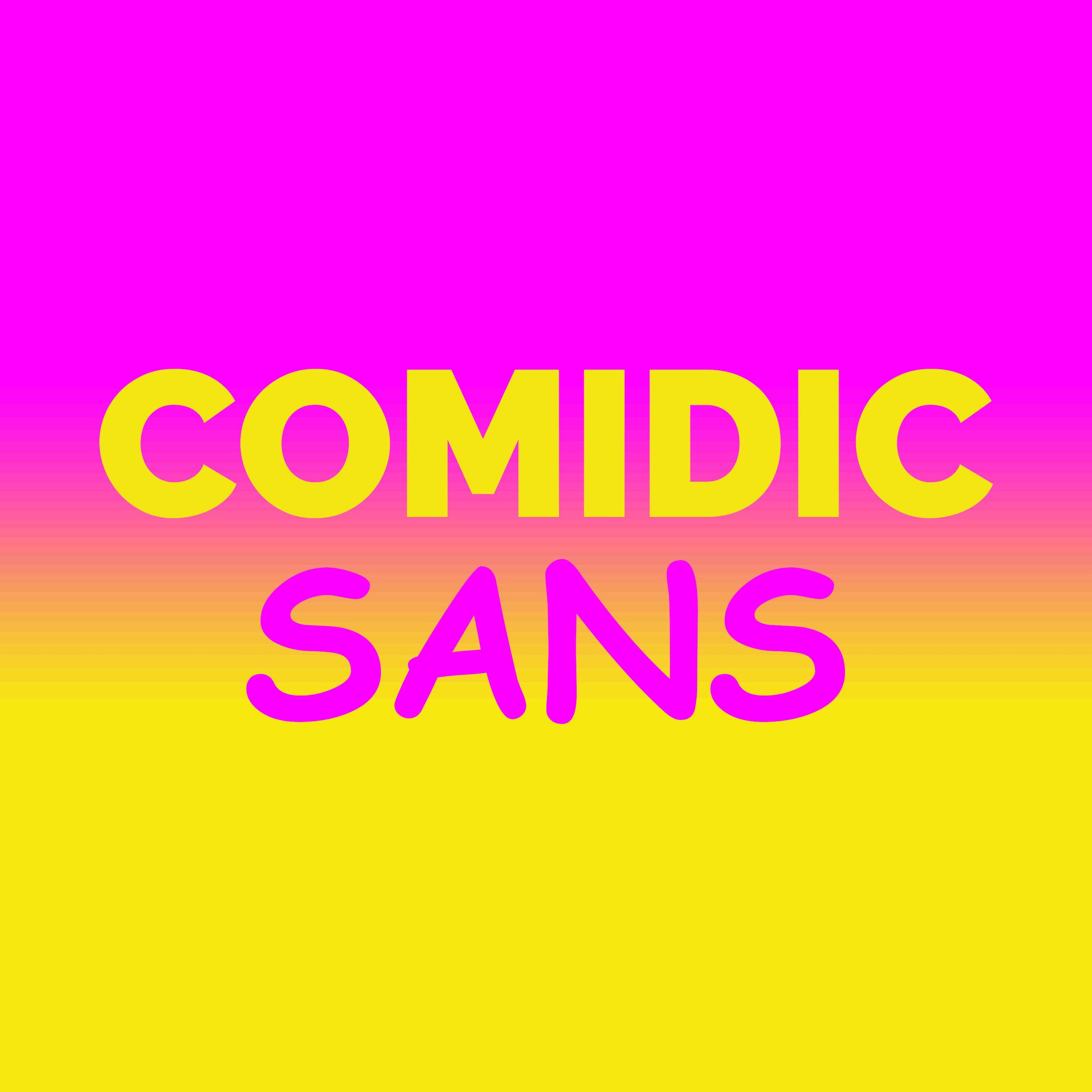 Comidic Sans