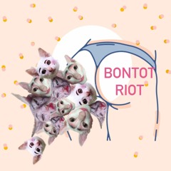 bontot riot