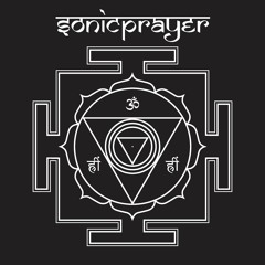 Sonic Prayer