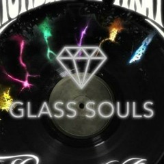 Glass Souls