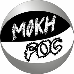 Mokh&Fog