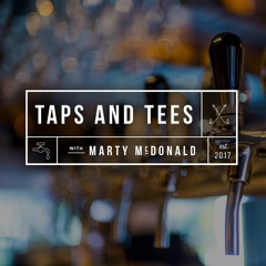 Taps and Tees Podcast