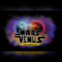 MarsVsVenus:Tha Podcast