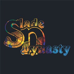 Slade Dynasty Music
