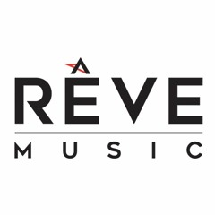 RÊVE MUSIC