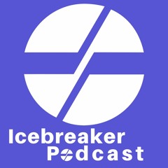 Icebreaker Podcast