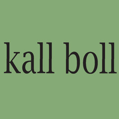 kall boll (KB)