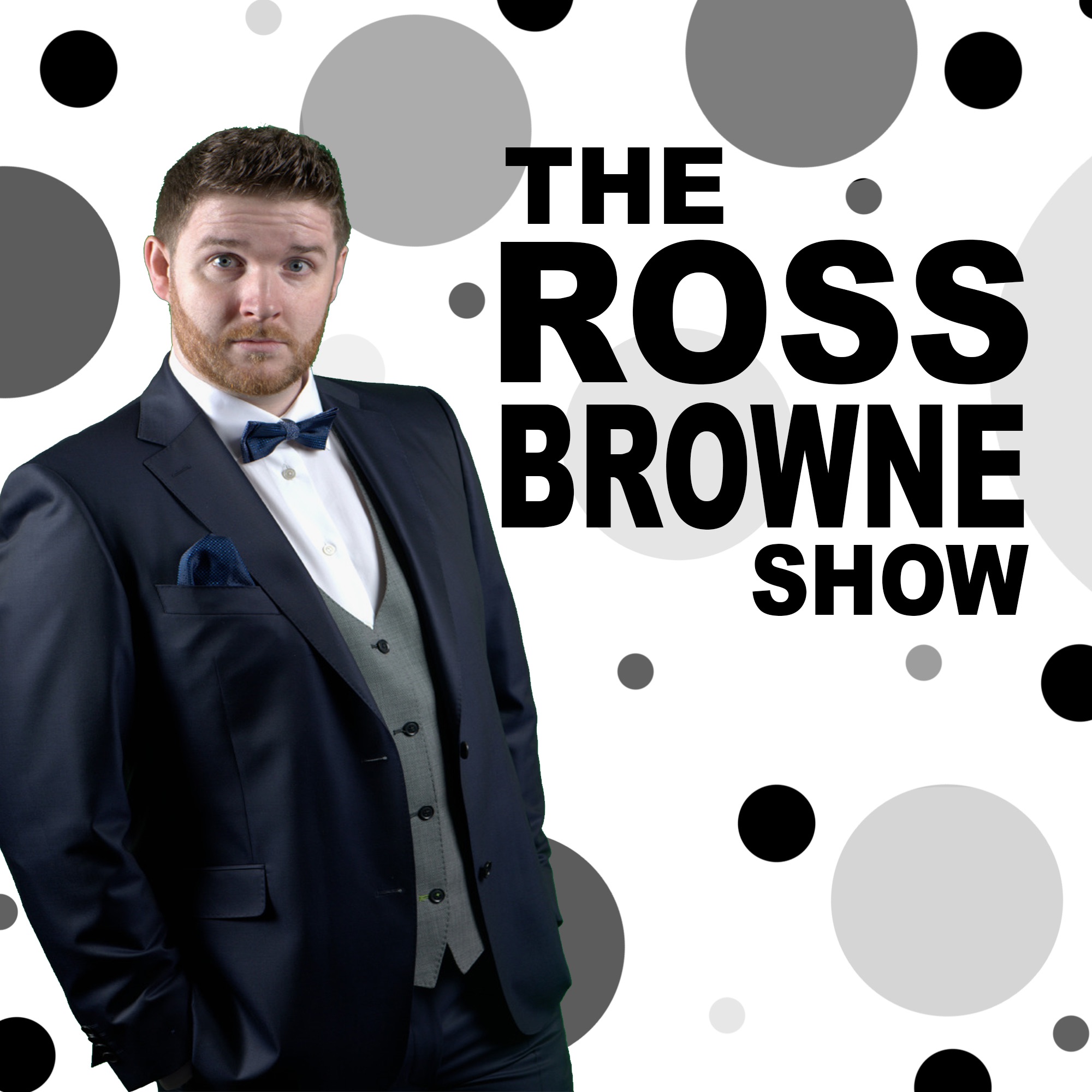 The Ross Browne Show